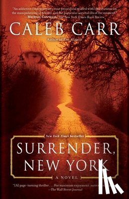 Caleb Carr - Surrender, New York