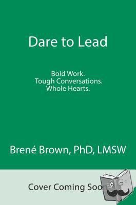 Brown, Brene - Dare to Lead