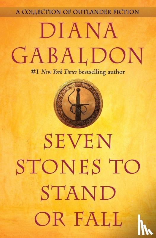 Diana Gabaldon - Seven Stones to Stand or Fall