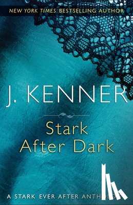 Kenner, J. - Stark After Dark