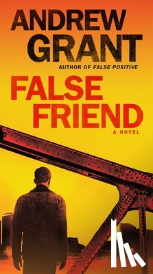 Grant, Andrew - False Friend