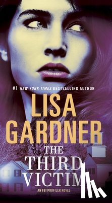Gardner, Lisa - The Third Victim