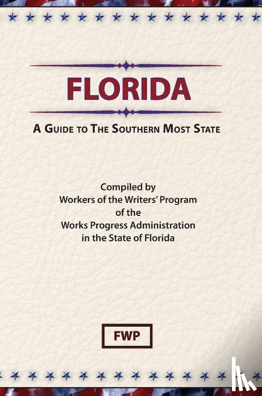 Federal Writers' Project (Fwp), Works Project Administration (Wpa) - Florida
