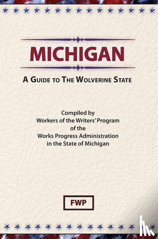Federal Writers' Project (Fwp), Works Project Administration (Wpa) - Michigan