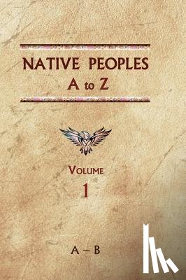 Ricky, Donald - Native Peoples A to Z (Volume One)