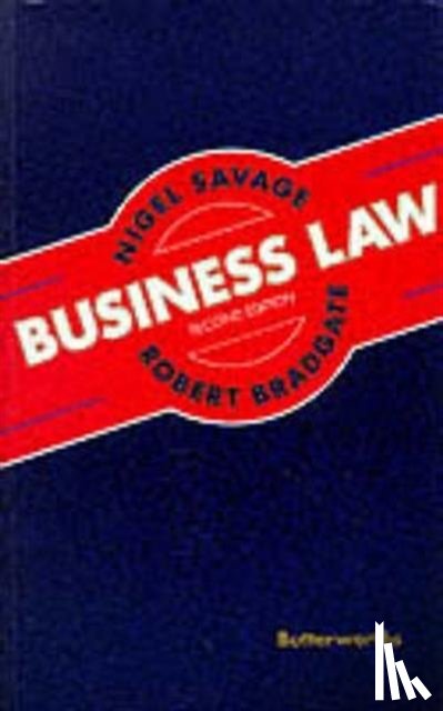 Savage, Nigel (Professor and Head of Nottingham Law School; Managing Director, Bradgate, Robert - Savage and Bradgate: Business Law