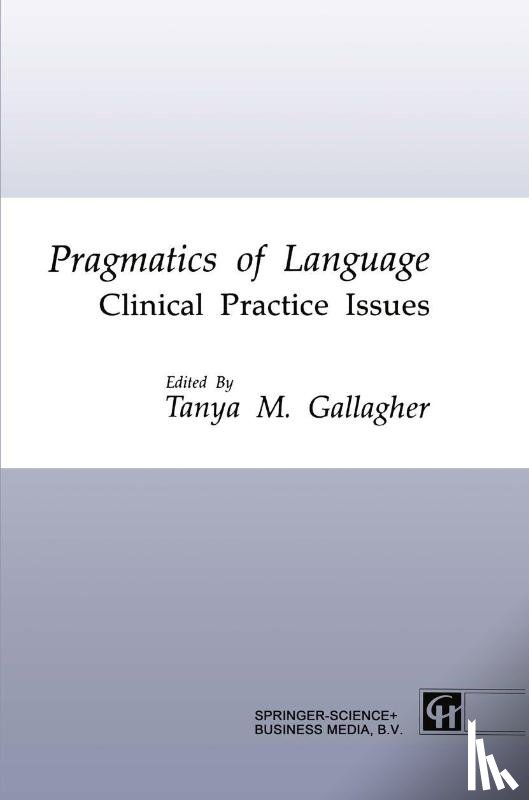 Gallagher, Tanya M. - Pragmatics of Language
