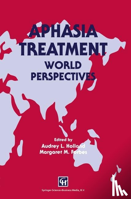 Forbes, Audrey L. Holland and Margaret M. - Aphasia Treatment