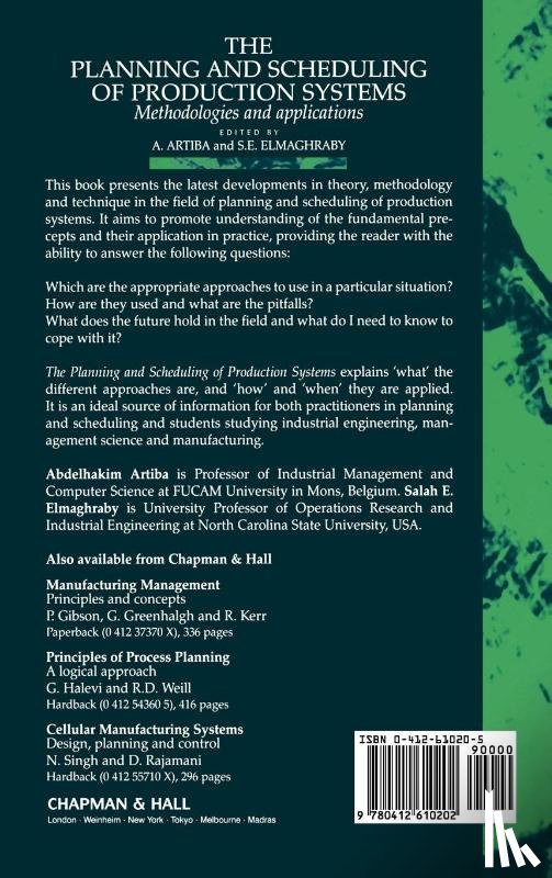 Abdelhakim Artiba, Salah E. Elmaghraby - The Planning and Scheduling of Production Systems