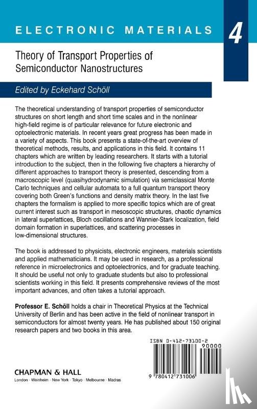 Eckehard Schoell - Theory of Transport Properties of Semiconductor Nanostructures