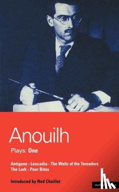 Anouilh, Jean - Anoulih/Plays