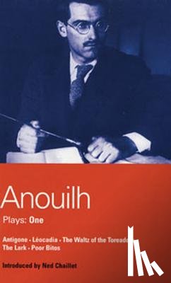 Anouilh, Jean - Anoulih/Plays