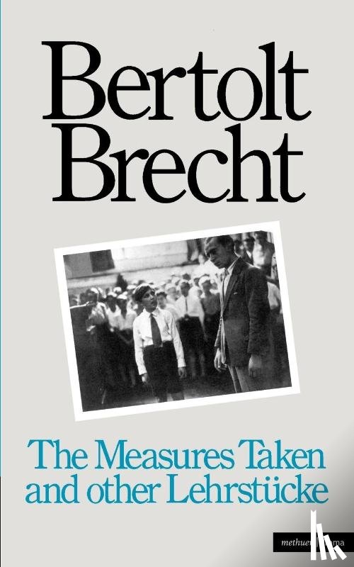 Brecht, Bertolt - Measures Taken and Other Lehrstucke