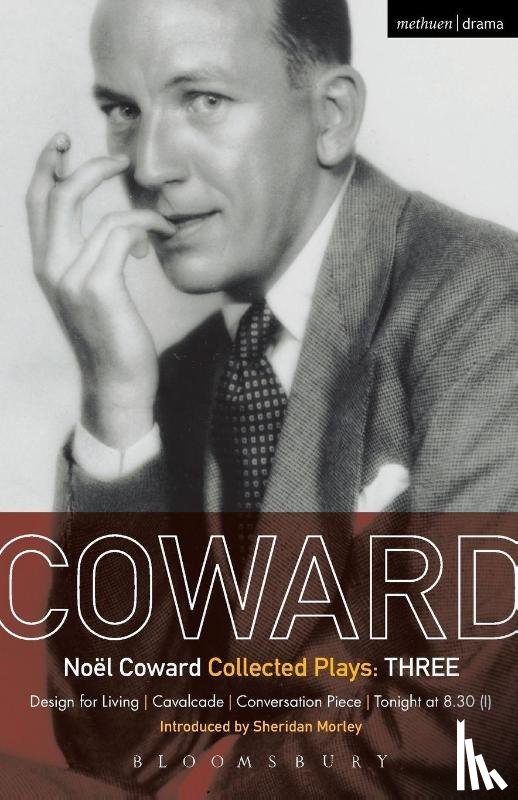 Coward, Noel - Coward Plays: 3
