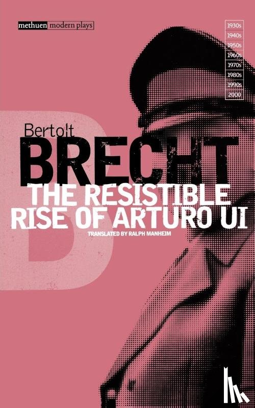 Brecht, Bertolt - The Resistible Rise of Arturo Ui