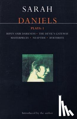 Daniels, Sarah - Daniels Plays: 1