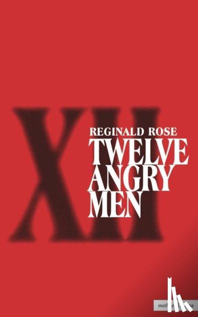 Rose, Reginald - Twelve Angry Men