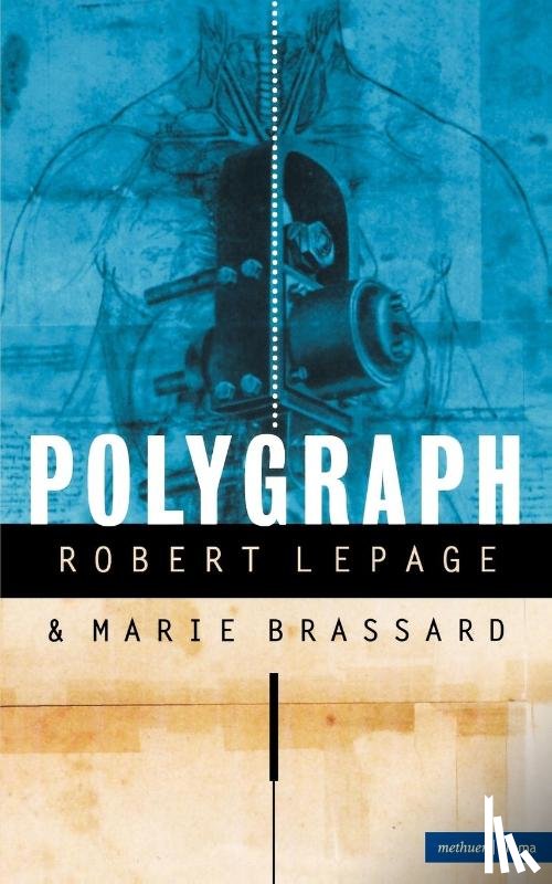 Brassand, Marie, Lepage, Robert - Polygraph