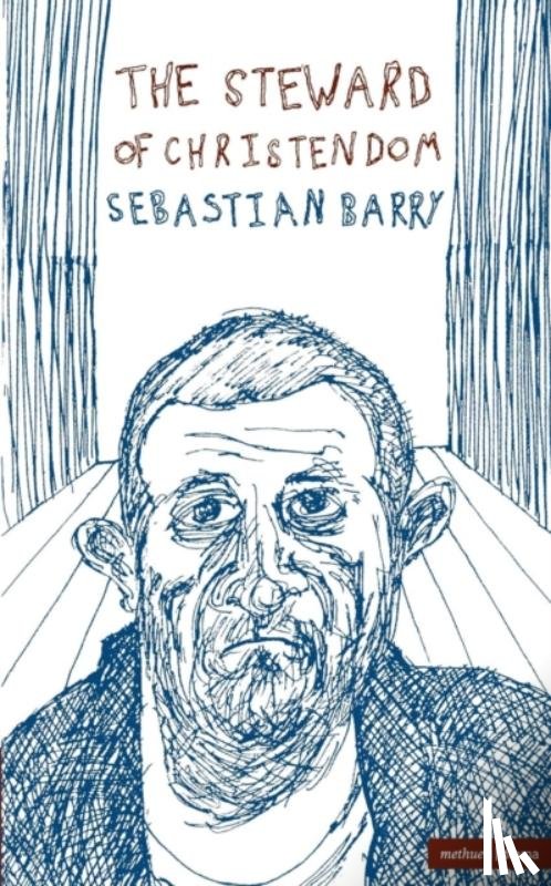 Barry, Sebastian - The Steward Of Christendom