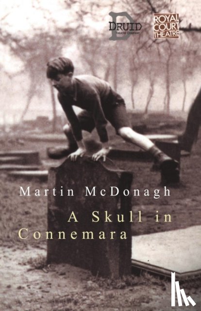 McDonagh, Martin (Playwright - A Skull in Connemara
