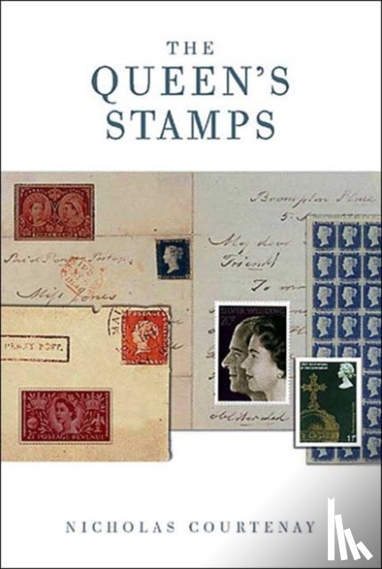Courtney, Nicholas - The Queen's Stamps