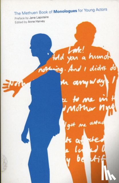  - The Methuen Drama Book of Monologues for Young Actors