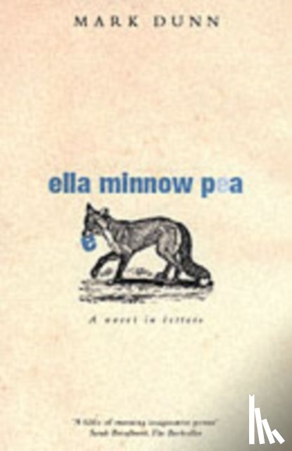 Dunn, Mark - Ella Minnow Pea