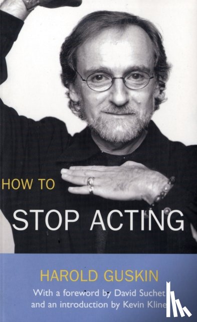 Guskin, Harold - How To Stop Acting