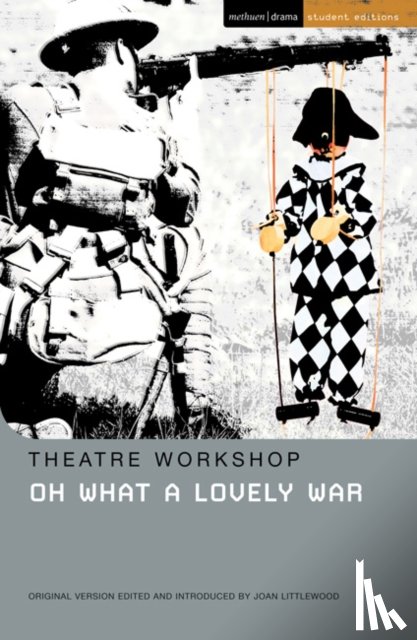 Theatre Workshop - Oh What A Lovely War