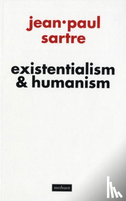 Sartre, Jean-Paul - Existentialism and Humanism