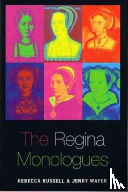 Russell, Rebecca - Regina Monologues