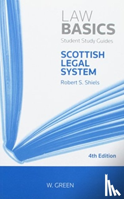 Shiels, Robert S - Scottish Legal System LawBasics