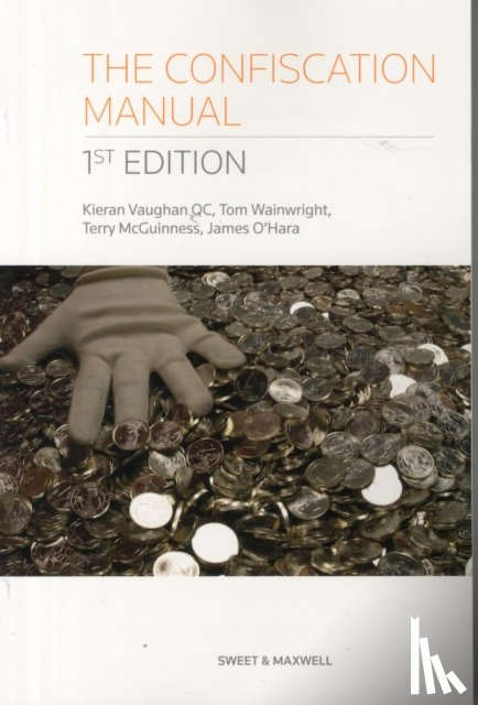 O'Hara, James, Vaughan, Kieran, Wainwright, Tom - The Confiscation Manual