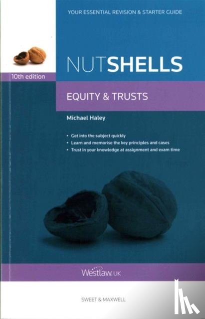 Haley, Professor Michael - Nutshells Equity & Trusts