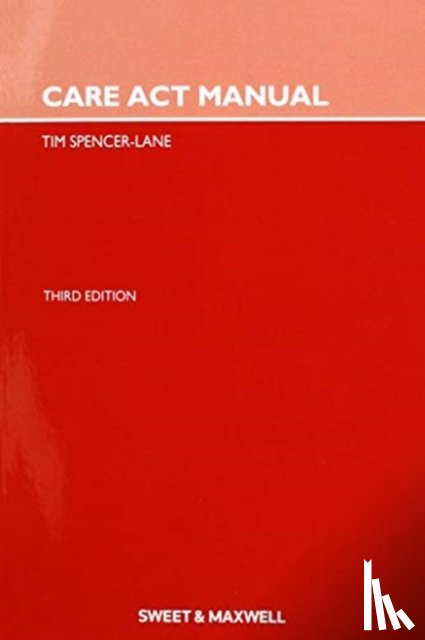 Spencer-Lane, Tim - Care Act Manual