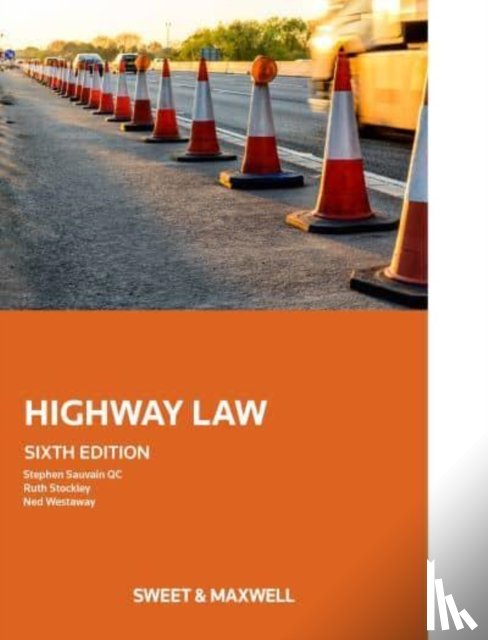 Sauvain, Stephen, Stockley, Ruth, Westaway, Ned - Highway Law