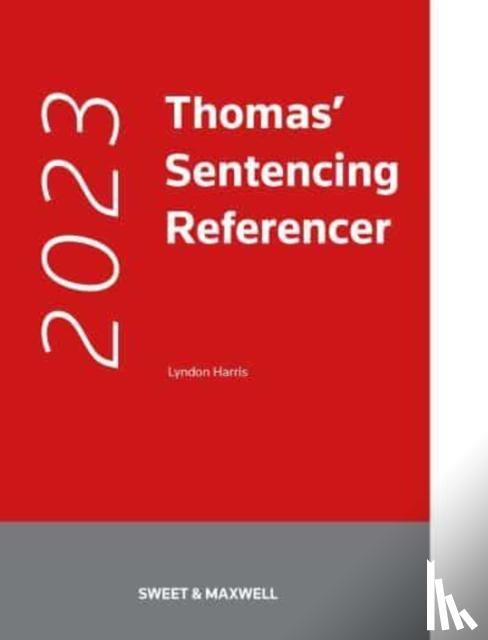 Harris, Lyndon - Thomas' Sentencing Referencer