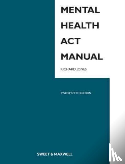 Jones, Richard - Mental Health Act Manual