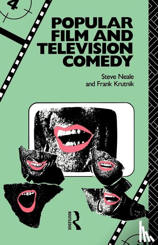 Krutnik, Frank, Neale, Steve (University of Exeter - Popular Film and Television Comedy