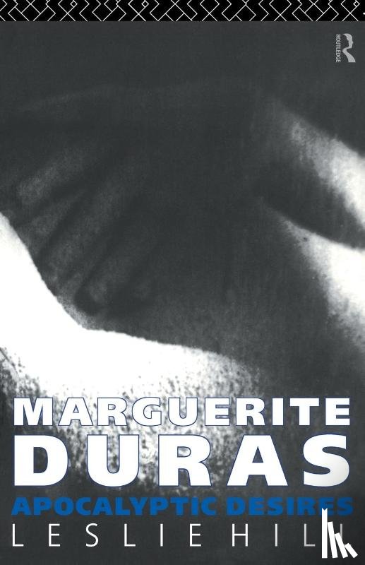 Hill, Leslie - Marguerite Duras