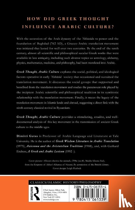 Gutas, Dimitri - Greek Thought, Arabic Culture
