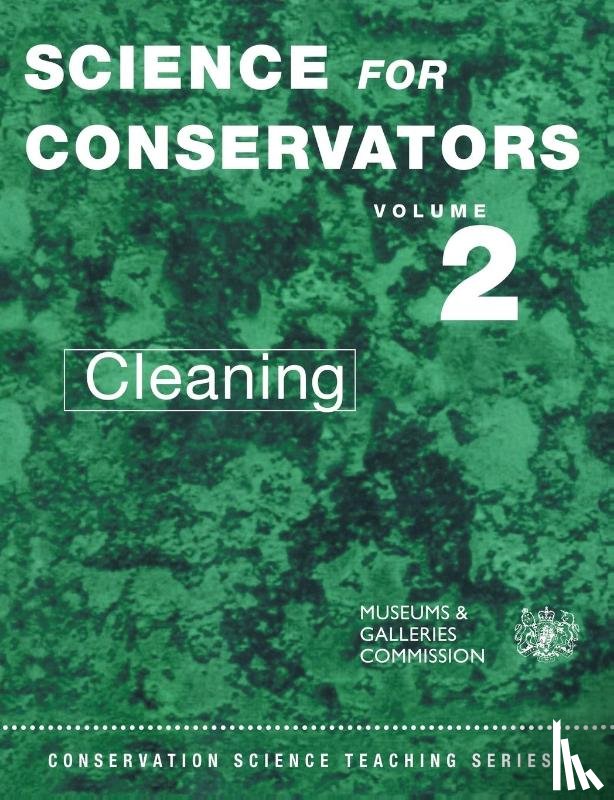 Cushman, Matthew - The Science For Conservators Series