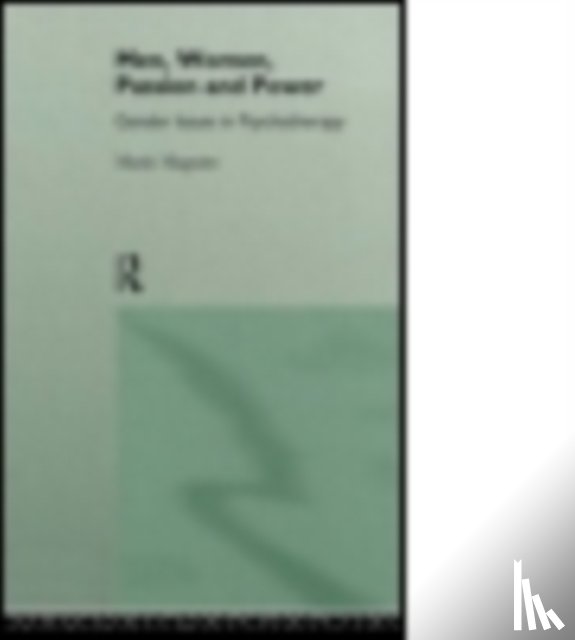 Maguire, Marie (in private practice - Men, Women, Passion and Power