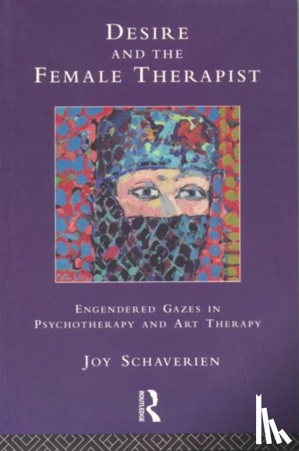 Schaverien, Joy - Desire and the Female Therapist