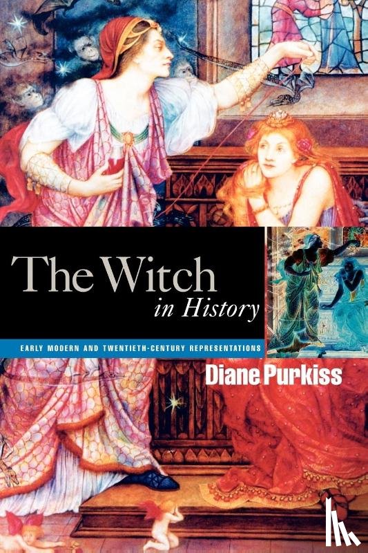 Purkiss, Diane - The Witch in History