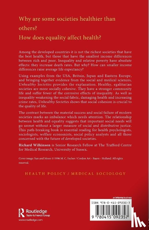 Wilkinson, Richard G. (University of Nottingham - Unhealthy Societies