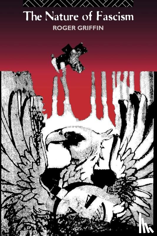Griffin, Roger - The Nature of Fascism