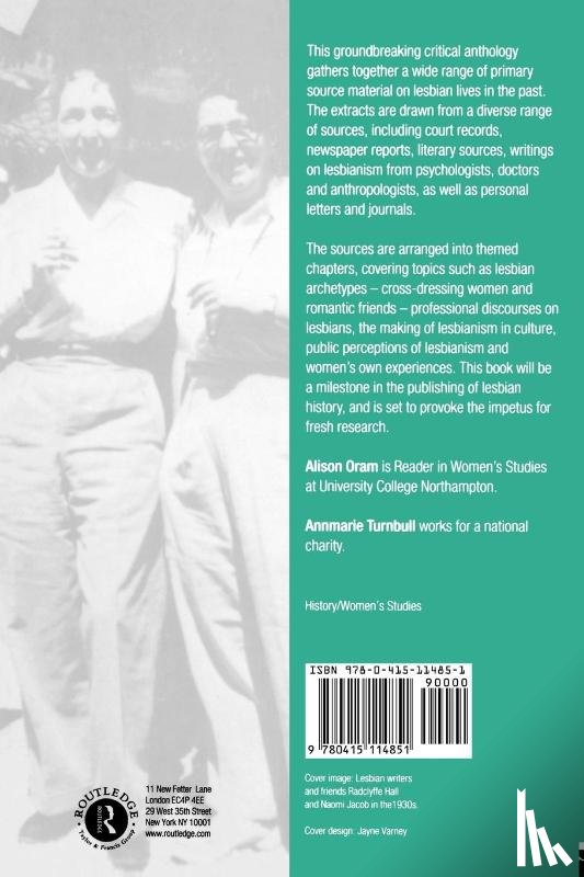 Oram, Alison (Leeds Metropolitan University, Turnbull, Annmarie - The Lesbian History Sourcebook