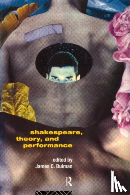  - Shakespeare, Theory and Performance