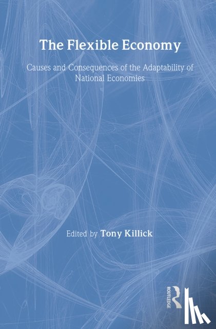 Killick, Tony (Overseas Development Institute - The Flexible Economy